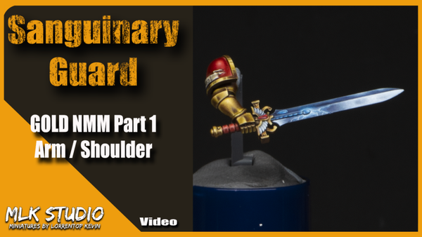 Blood Angel - Sanguinary Guard  Gold NMM part 1 : Arm VIDEO