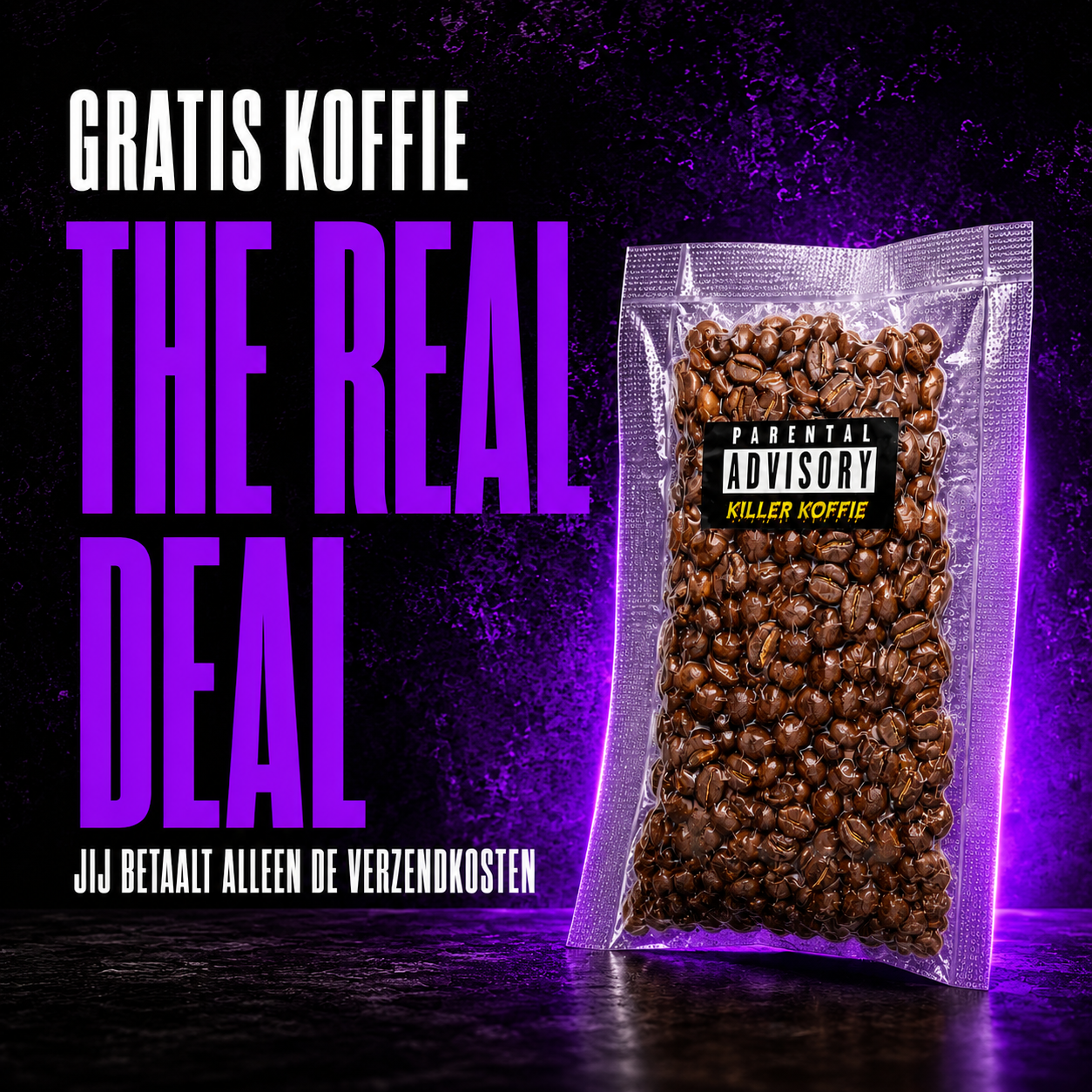 The Real Deal - Gratis 100 gram Killer Koffie - Verzendkosten