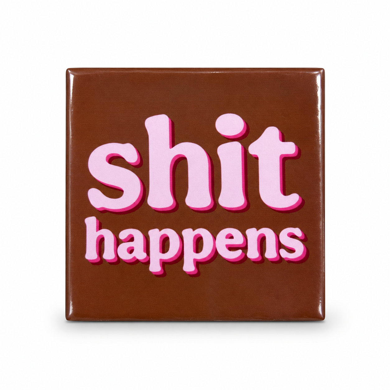 Shit Happens