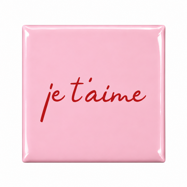 Je t'aime