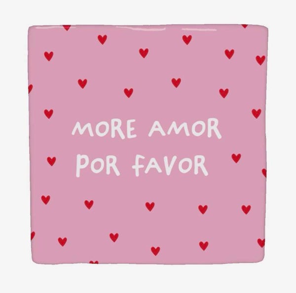 More Amor, Por Favor