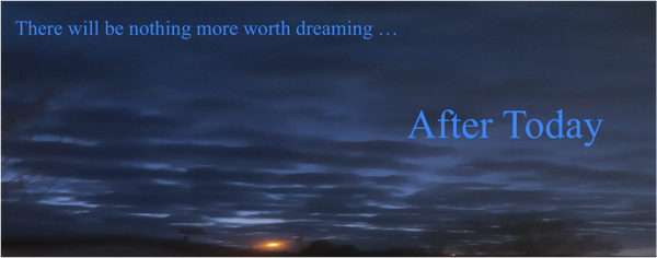 After Today Digital Download © Noel Carol 1996 - 2025 NMW Music Productions