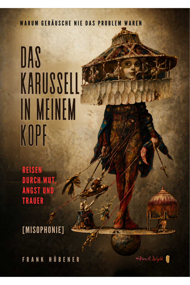 Buch von Frank Hübener, Das Karussell in meinem Kopf