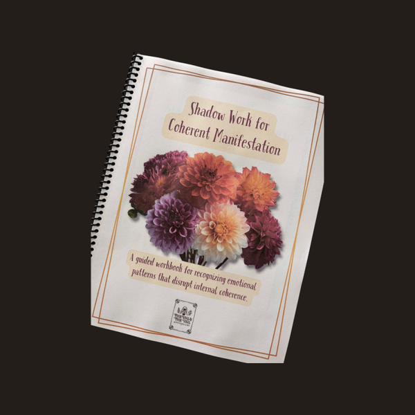 Shadow Work for Coherent Manifestation Guidebook