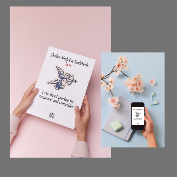 Shadow Work Cue Guidebook: Love