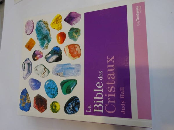 La bible des cristeaux