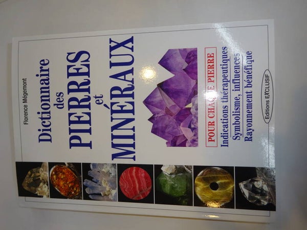 Dictionnaire des Pierres et Minéraux