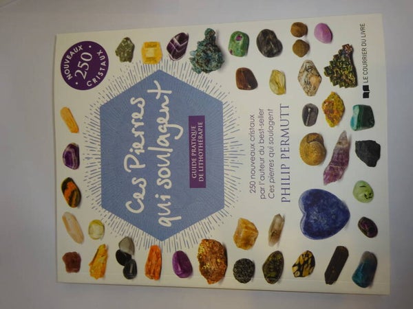 Ces pierres qui soulagent