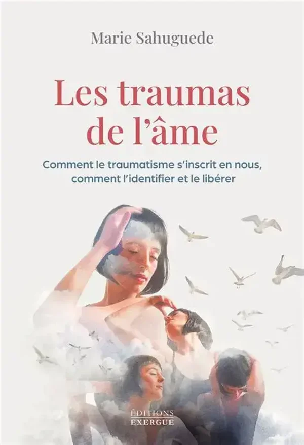 Les Traumas de l'âme