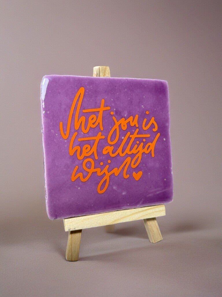 Tegeltje | Met jou is het altijd wijn