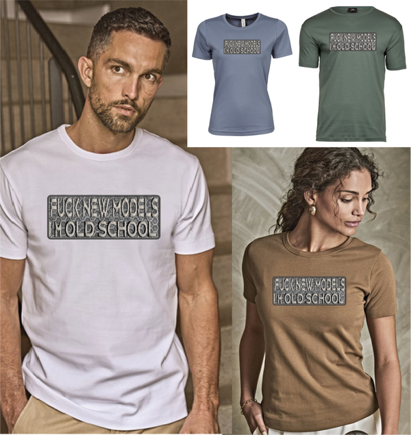 T-shirts Fuck new Models old school
