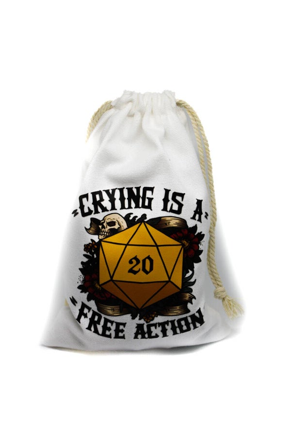 Crying Is A Free Action - Dice Bag