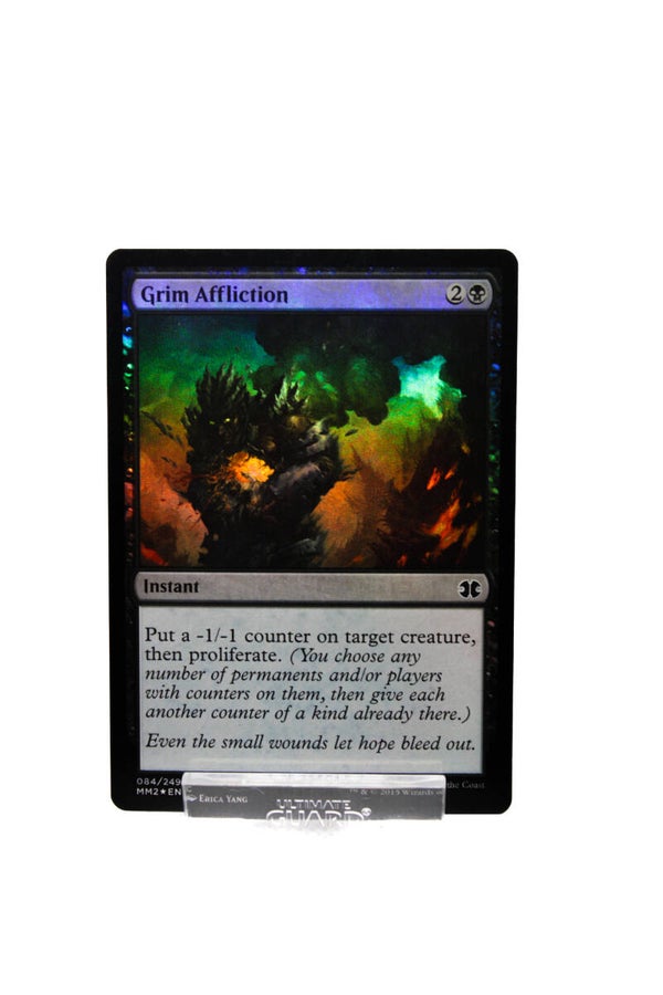 Grim Affliction FOIL