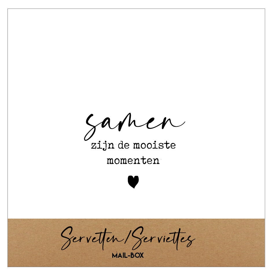 Servet - vierkant - Samen zijn de mooiste momenten