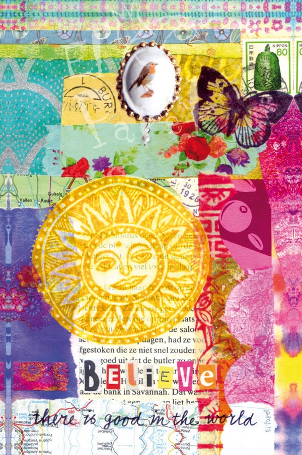 Collage-kaart `Believe there is good in the world`