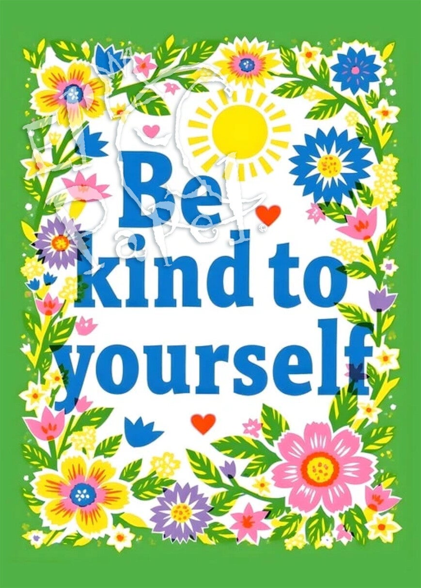 Motivatie ansichtkaart 'Be kind to yourself'