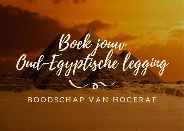 Meer algemene boodschap van hogeraf :: Boek jouw Oud-Egyptische legging