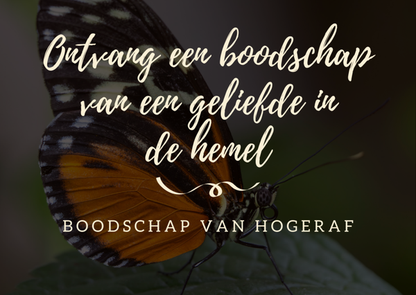 Ontvang van een boodschap van een geliefde persoon uit de hemel ©