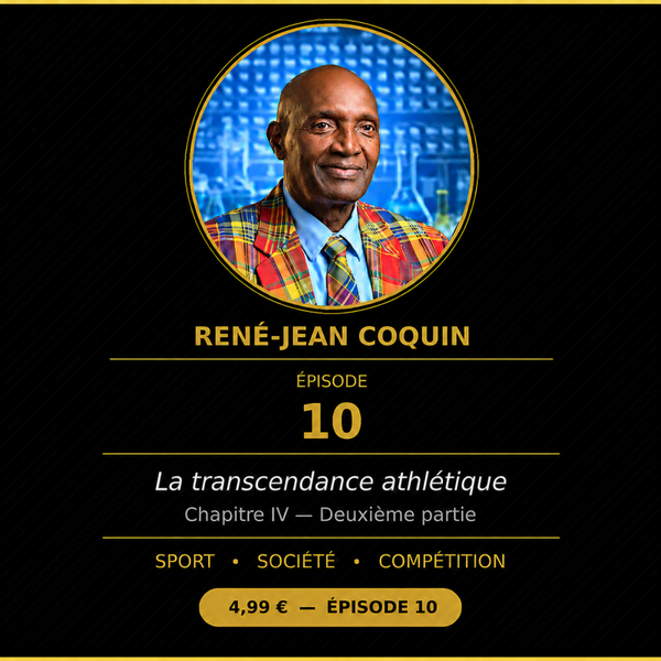 Episode 10 - Le sport de compétition