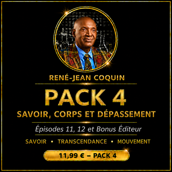 PACK 4 - AVOIR, CORPS ET DÉPASSEMENT