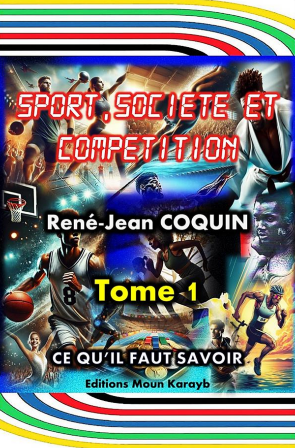 SPORT, SOCIÉTÉ ET COMPÉTITION — TOME 1 — EBOOK