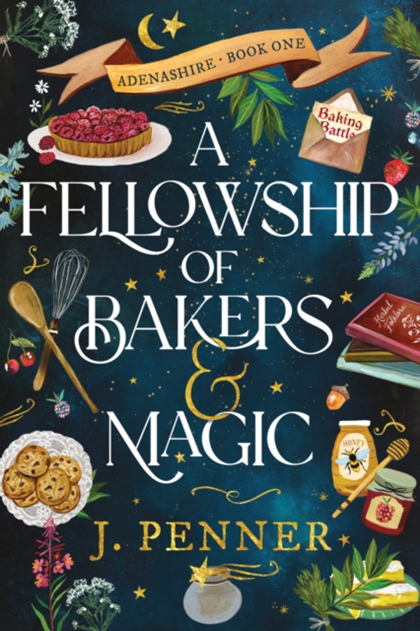 The Fellowship of Bakers & Magic