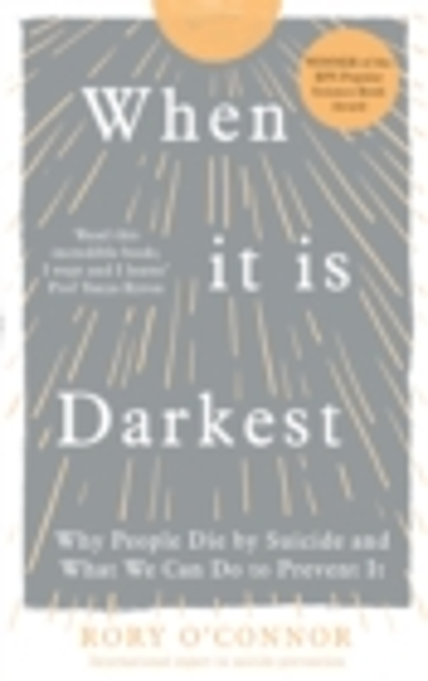 When It Is Darkest by Rory O'Connor