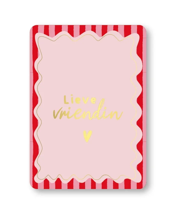 Wenskaarten - Lieve vriendin + goudfolie