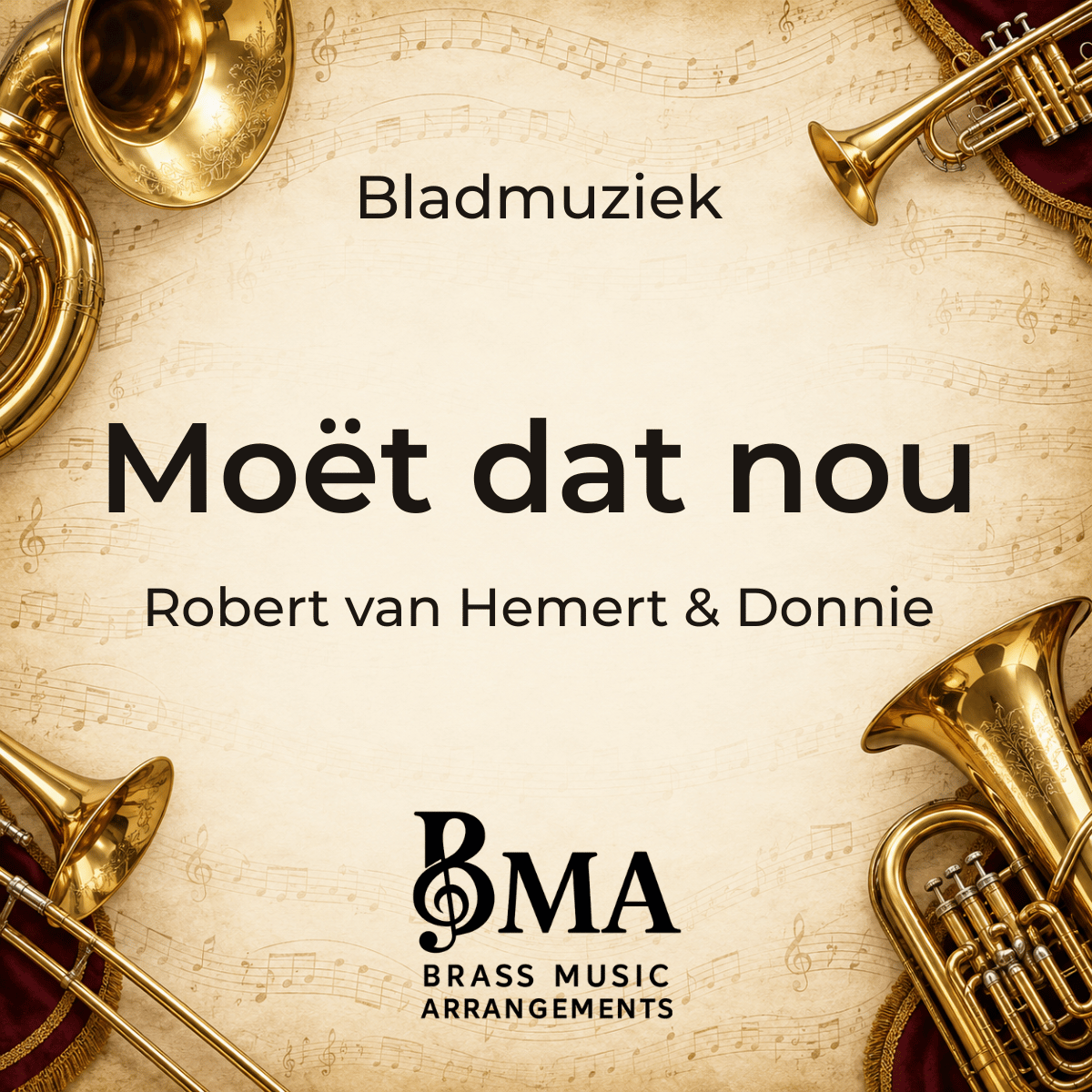 Moët dat nou - Robert van Hemert & Donnie