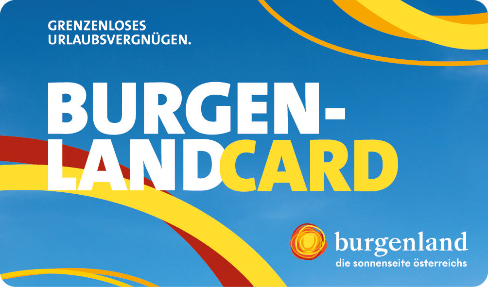 Bei uns erhalten Sie die Burgenland Card kostenlos
