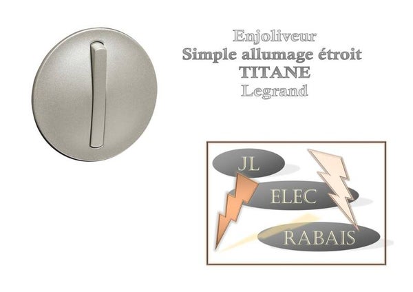 Enjoliveur " simple allumage doigt étroit TITANE " Legrand Céliane