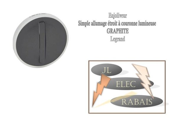 Enjoliveur " couronne lumineuse doigt étroit GRAPHITE " Legrand Céliane