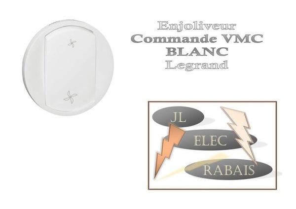 Enjoliveur " commande VMC BLANC " Legrand Céliane