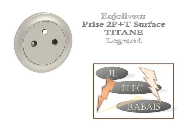 Enjoliveur " prise 2P+T Surface TITANE " Legrand Céliane