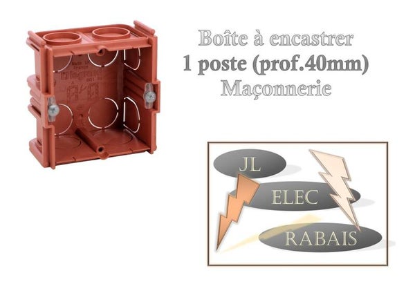 Boîte à encastrer 1 poste Maçonnerie (prof.40 mm)