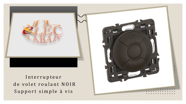 Interrupteur volet roulant (enjoliveur noir) - support simple à vis