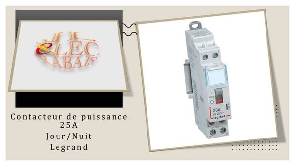 Contacteur de puissance Jour/Nuit 25A Legrand