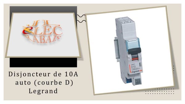 Disjoncteur de 10A auto courbe D Legrand