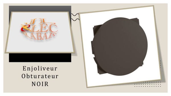 Enjoliveur " obturateur NOIR " Legrand Céliane
