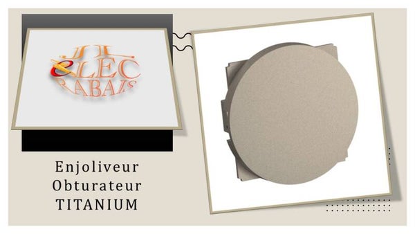Enjoliveur " obturateur TITANIUM " Legrand Céliane