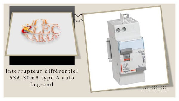 Interrupteur différentiel 63A-30mA type A auto Legrand
