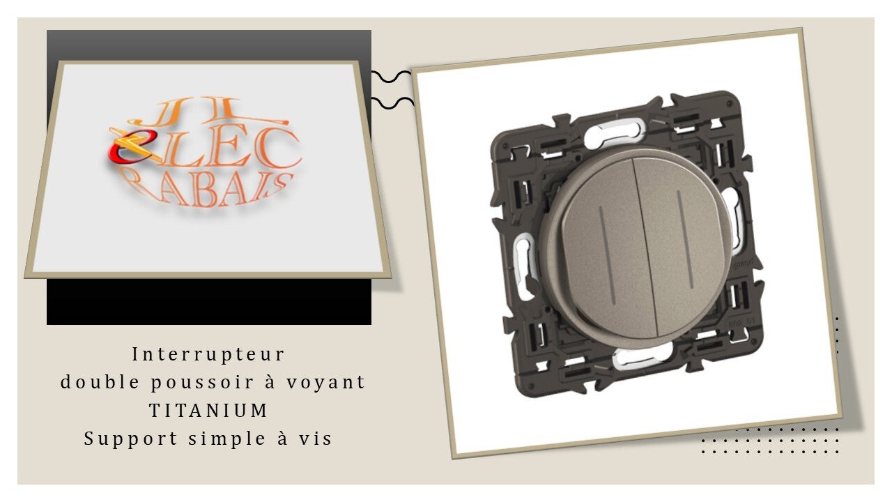 Interrupteur double poussoir à voyant (enjoliveur titanium) - support simple à vis