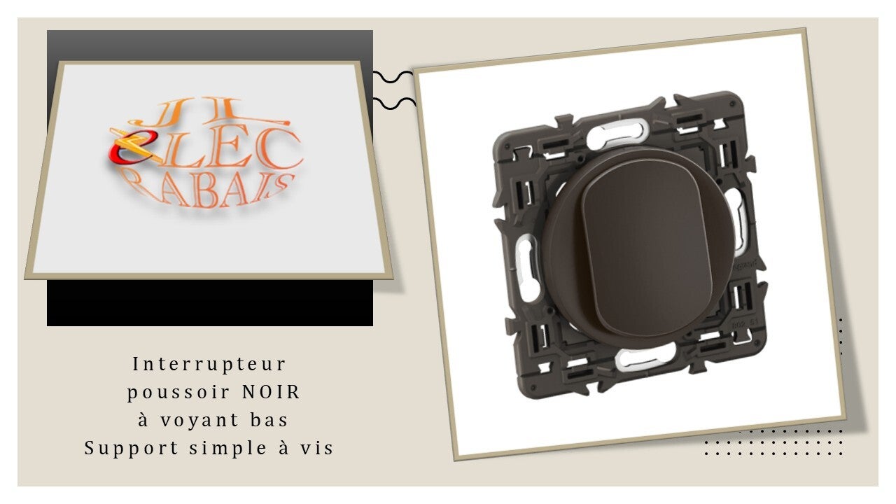 Interrupteur poussoir à voyant (emplacement bas) (enjoliveur noir) - support simple à vis