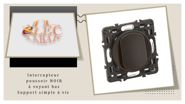 Interrupteur poussoir à voyant (emplacement bas) (enjoliveur noir) - support simple à vis