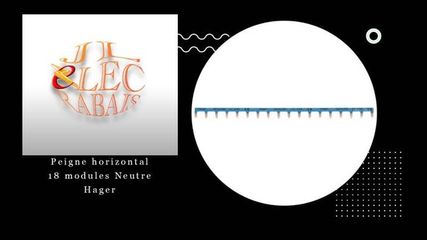 Peigne horizontal NEUTRE (18 modules) Hager