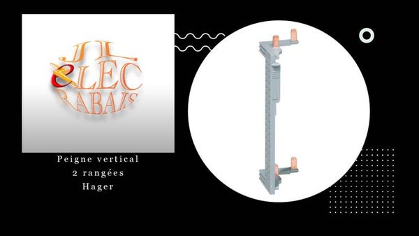 Peigne vertical pour alimenter 2 rangées Hager