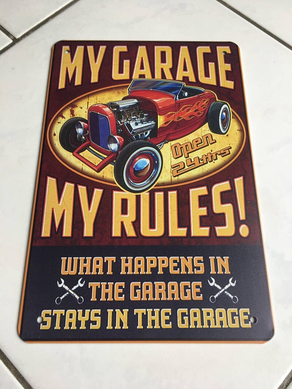 Metaal bord my garage my rules what happens in the garage stays in the garage