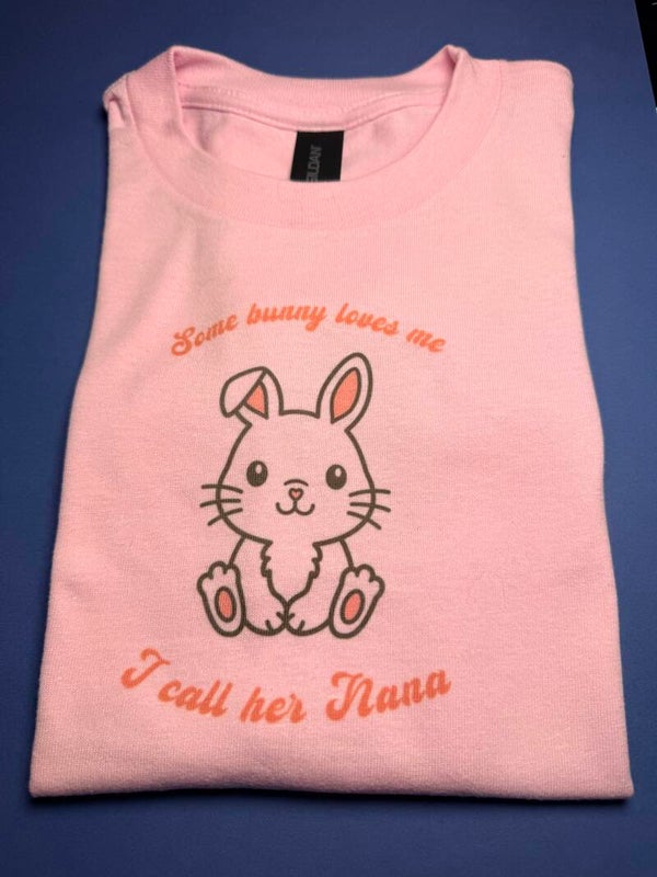 T-Shirt - "Some bunny loves me" (Nana)