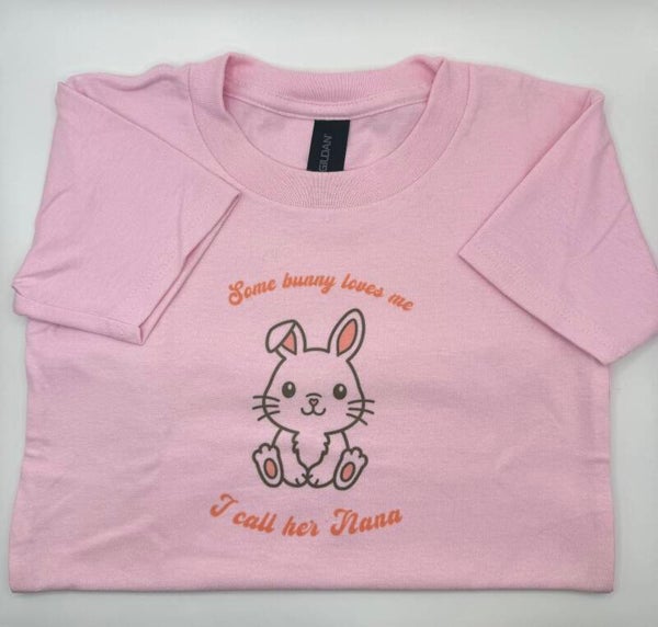 T-Shirt - "Some bunny loves me" (Nana)