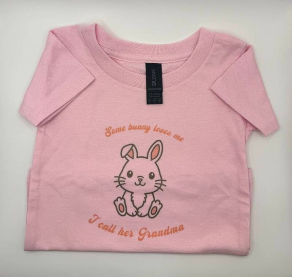 T-Shirt - "Some bunny loves me" (Grandma)